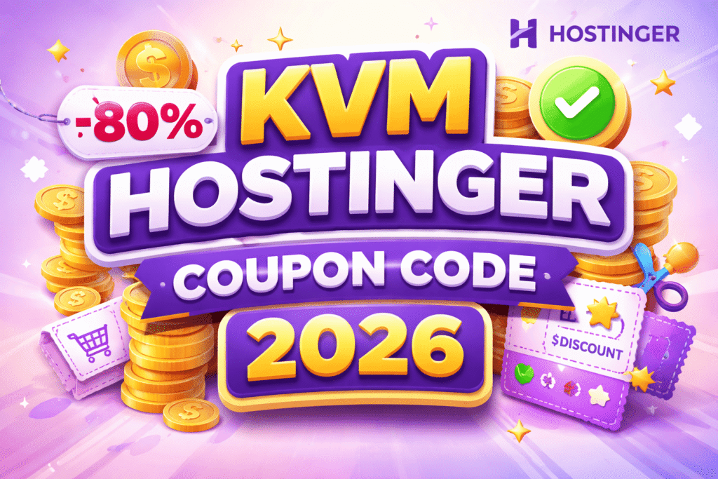 KVM Hostinger Coupon Code 2026